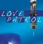 Love patrol series 1